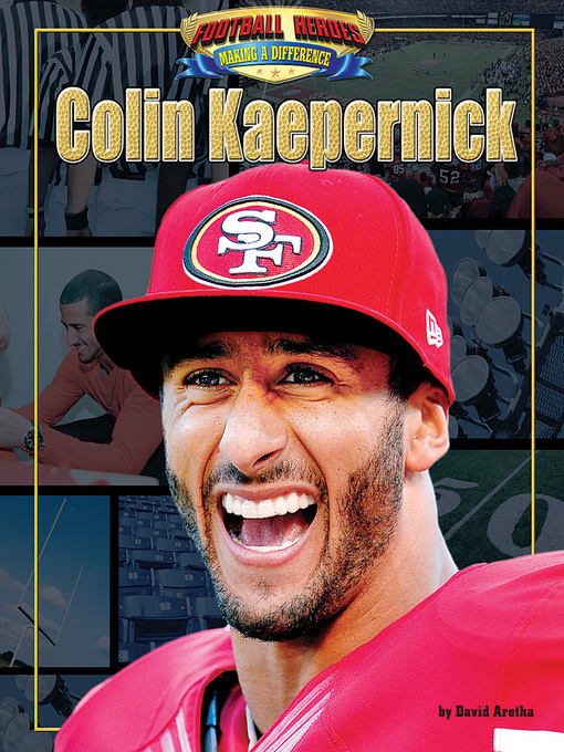 Title details for Colin Kaepernick by David Aretha - Wait list